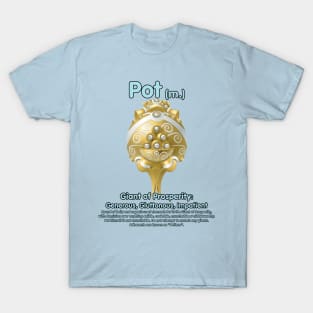 Pot T-Shirt